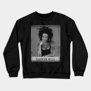 Lauryn Hill Crewneck Sweatshirt